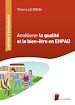 Télécharger le livre :  Améliorer la qualité et le bien-être en EHPAD