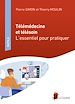 Télécharger le livre :  Télémédecine et télésoin - L'essentiel pour pratiquer