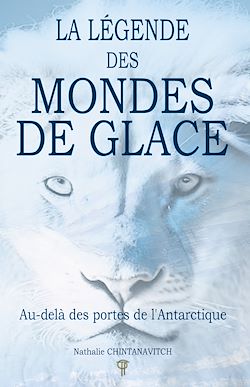 Télécharger le livre :  La légende des Mondes de glace