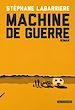 Télécharger le livre :  Machine de guerre