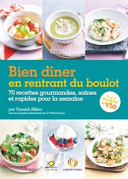 Télécharger le livre :  Bien dîner en rentrant du boulot