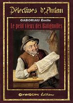 Télécharger le livre :  Le petit vieux des Batignolles