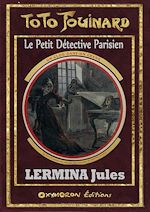 Télécharger le livre :  Toto Fouinard - Un Clou dans un Crâne