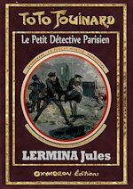 Télécharger le livre :  Toto Fouinard - Le forçat martyr