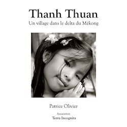 Télécharger le livre :  Thanh Thuan, Un village dans le delta du Mékong - version noir et blanc