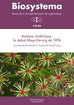 Télécharger le livre :  Biosystema : Analyse cladistique? : le débat Mayr-Hennig de 1974 - n°29/2014