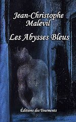 Télécharger le livre :  Les Abysses Bleus