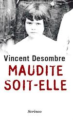 Télécharger le livre :  Maudite soit-elle