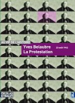 Télécharger le livre :  La Protestation - 23 août 1942