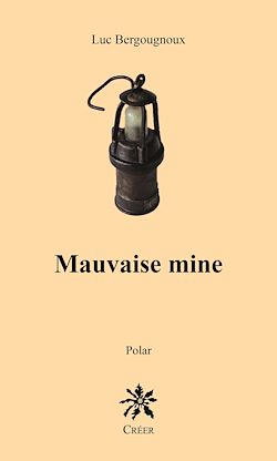 Télécharger le livre :  Mauvaise mine