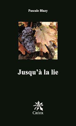 Télécharger le livre :  Jusqu'à la lie