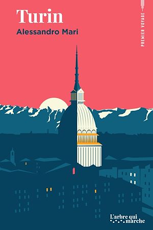 Téléchargez le livre :  Turin - Un guide à dévorer comme un roman