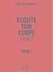 Télécharger le livre :  Écoute ton corps, ton plus grand ami sur la Terre