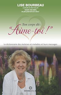 Téléchargez le livre :  Ton corps dit: "Aime-toi!"
