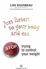 Télécharger le livre :  Just listen to your body and eat