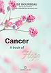 Télécharger le livre :  Cancer - A book of hope