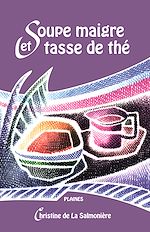 Télécharger le livre :  Soupe  maigre et tasse de thé