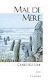 Télécharger le livre :  Mal de mère