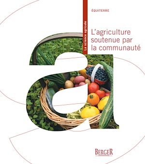 Téléchargez le livre :  L'agriculture soutenue par la communauté