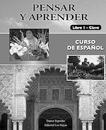 Télécharger le livre :  Pensar y aprender Libro 1 CLAVE /Corrigé/Answer Key