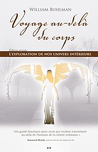 Téléchargez le livre :  Voyage au-delà du corps