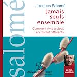 Télécharger le livre :  Jamais seuls ensemble