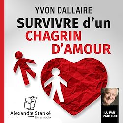 Télécharger le livre :  Survivre d'un chagrin d'amour