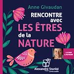 Télécharger le livre :  Rencontre avec les êtres de la nature
