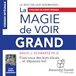 Télécharger le livre :  La magie de voir grand