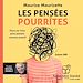 Télécharger le livre :  Les pensées pourrîtes