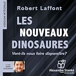 Télécharger le livre :  Les nouveaux dinosaures