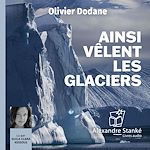 Télécharger le livre :  Ainsi vêlent les glaciers