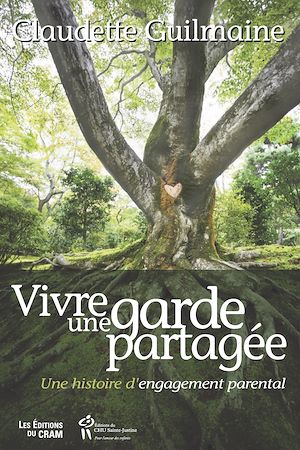 Téléchargez le livre :  Vivre une garde partagée