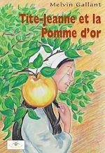 Download this eBook Tite-Jeanne et la Pomme d'or