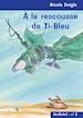Télécharger le livre :  À la rescousse de Ti-Bleu
