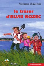 Download this eBook Le trésor d'Elvis Bozec