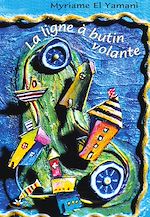 Download this eBook La ligne à butin volante