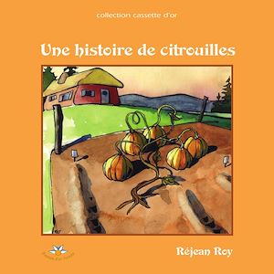 Téléchargez le livre :  Une histoire de citrouilles