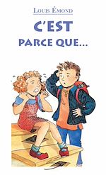 Télécharger le livre :  C'est parce que...