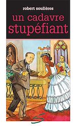 Télécharger le livre :  Un cadavre stupéfiant