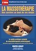 Télécharger le livre :  La massothérapie : une carrière au bout de vos doigts : le guide complet et pratique du massothérapeute professionnel