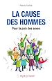 Télécharger le livre :  La cause des hommes