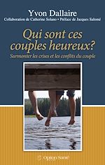 Télécharger le livre :  Qui sont ces couples heureux?