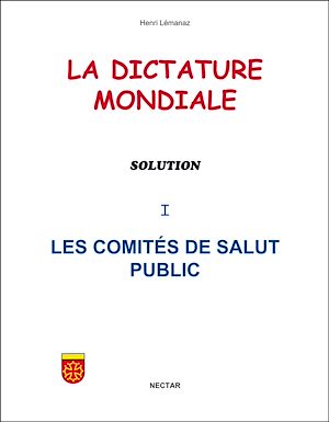 Téléchargez le livre :  La Dictature mondiale