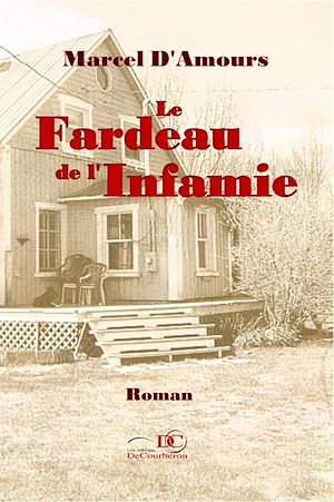 Téléchargez le livre :  Le fardeau de l'infamie