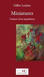 Télécharger le livre :  Miniatures. Carnets d'un inquisiteur. Tome 1.