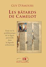 Télécharger le livre :  Les bâtards de Camelot