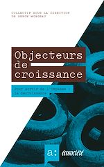 Télécharger le livre :  Objecteurs de croissance
