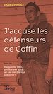 Télécharger le livre :  J'accuse les défenseurs de Coffin