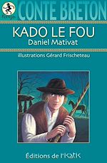 Télécharger le livre :  Kado le fou